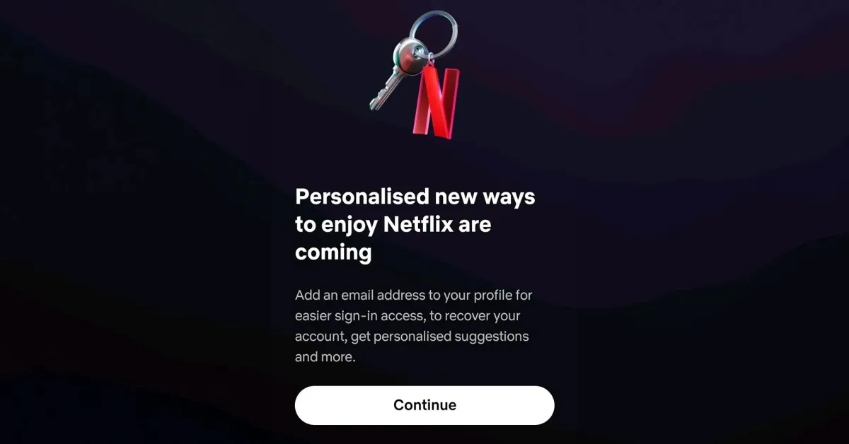 Netflix renforce la protection contre le partage de comptes avec une nouvelle exigence par e-mail