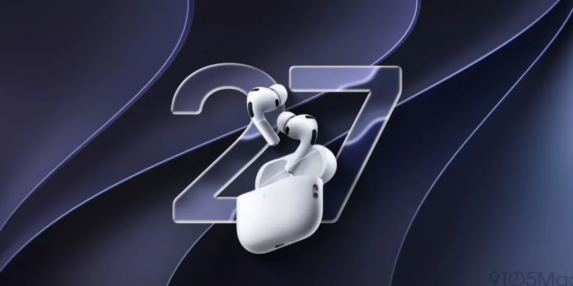 iOS 27 : toutes les nouveautés AirPods à connaître pour une meilleure expérience audio - plare. iOS 27 : toutes les nouveautés AirPods à connaître pour une meilleure expérience audio