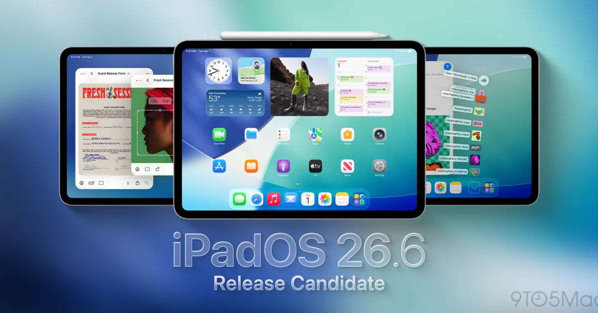 Apple lance iPadOS 26.6 RC, watchOS 26.6 et plus encore : les nouveautés à retenir