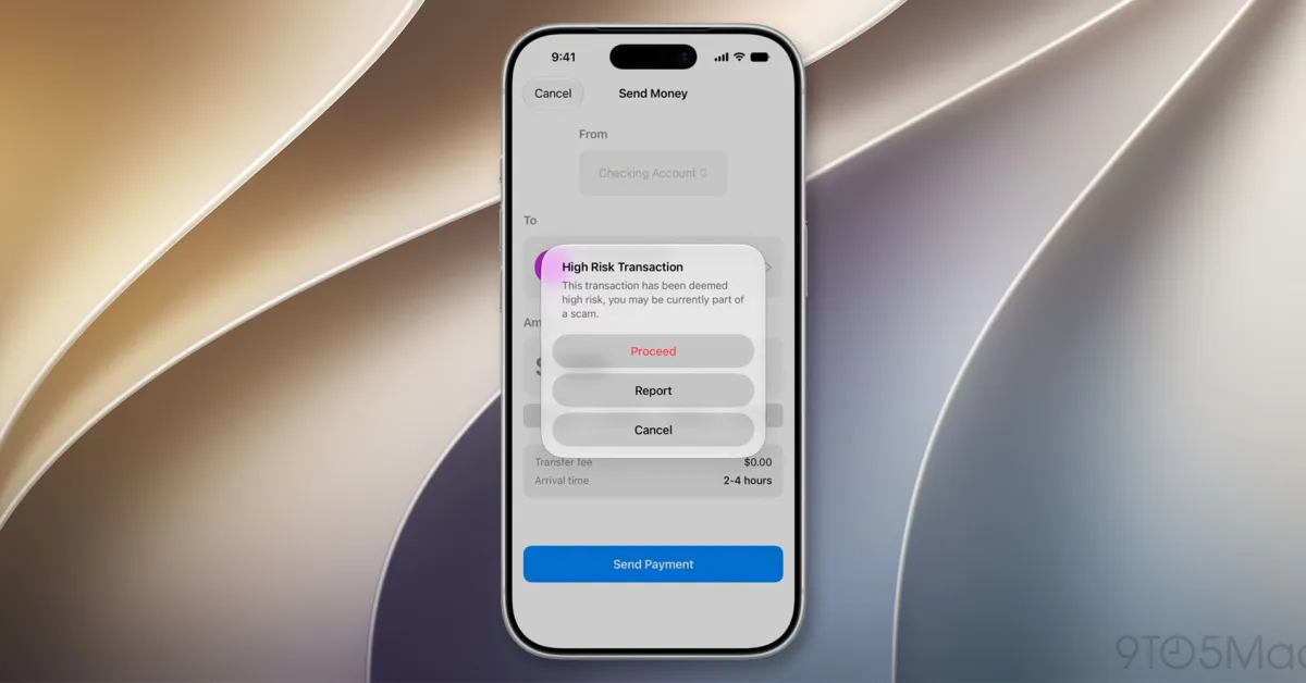 iOS 27 aide les apps à détecter les arnaques en temps réel et à renforcer la sécurité des utilisateurs